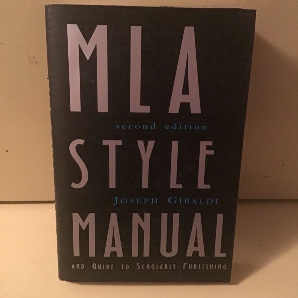MLA STYLE MANUAL- GUIDE TO SCHOLARLY PUBLISHING- JOSEPH GIBALDI